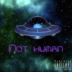 Not Human