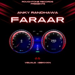 FARAAR - Anky Randhawa