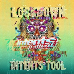 Lockdown - Intents Tool (Radio Mix)