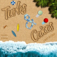 Turks & Caicos Ft. 1ov1