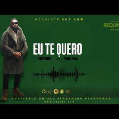 Edsong feat. Yudi Fox - Eu Te Quero