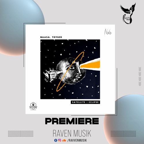PREMIERE: NAASA, Tryger - Eclipse (Original Mix) [Kitchen Recordings]