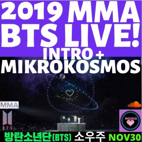BTS(방탄소년단) LIVE 2019 MMA INTRO + MIKROKOSMOS!!!