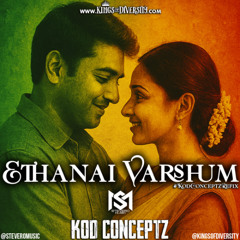 ETHANAI VARUSHAM [#KODCONCEPTZREFIX] - STEVERO MUSIC x KOD #KODCONCEPTZ