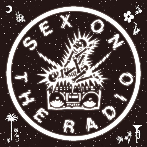 SEX ON THE RADIO Vol.3 秋の夜長の甘いひとくち guest:マコイチ from 思い出野郎Aチーム