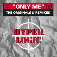 Hyperlogic - Only Me (Red Jerry '95 Edit)