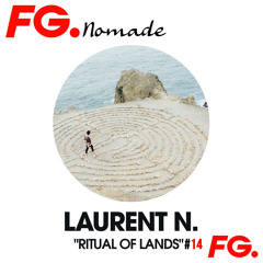 Laurent N. "Ritual Of Lands #14" @ FG Nomade (March 2022)