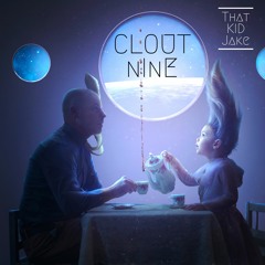 Clout 9 | That KID Jake [RizzyBprod]