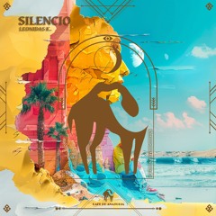 Leonidas K. - Silencio (Cafe De Anatolia)