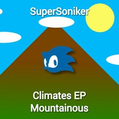 SuperSoniker - Mountainous