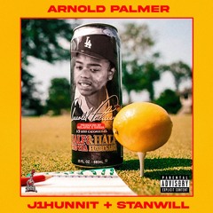 StanWill x J1Hunnit - Arnold Palmer