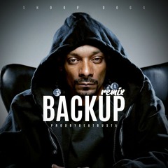 Snoop Dogg - Back Up [REMIX] (PRODBYBEATBUSTA)