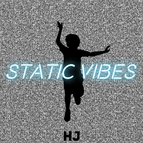 Static Vibes - HJ