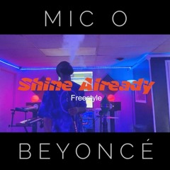 Beyonce - ALREADY REMIX (@micogreatness)