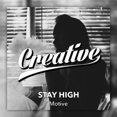 Motive - Stay High