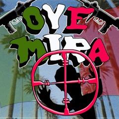 OYE MIRA (REMIX) ft. Di3stax, Sosodaoso