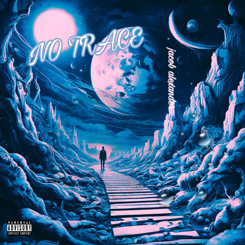 NO TRACE (prod. @fiftyzeros, snx)