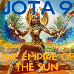 Jota 9 - The Empire Of The Sun