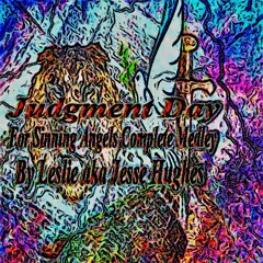 Judgment Day For Sinning Angels Complete Medley