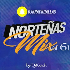 DJ KRACK - NORTENAS MIX  VOL 61  - JULIO 2020