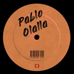 POXCAST #009 || PABLO OLALLA ||