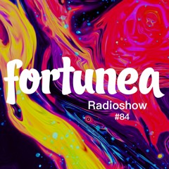 fortunea Radioshow #084 // hosted by Klaus Benedek 2022-05-04