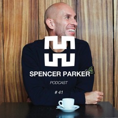 Spencer Parker - Mantra Podcast Series #41