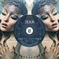 𝐏𝐑𝐄𝐌𝐈𝐄𝐑𝐄: JEKA - Snake Charmer [Tibetania Records]