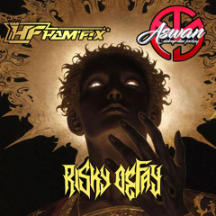 HF - MELODY FOR RISKY #SUPER DUPERRR EXPRES [ RISKY DEFAY X HAMFIX X ASWAN SDJ ]#PRIVATE