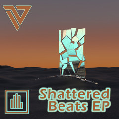 Shattered Beats EP