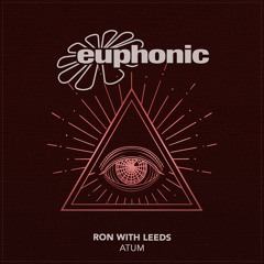 Ron with Leeds - ATUM (Original Mix)