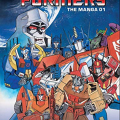 READ KINDLE 📜 Transformers: The Manga, Vol. 1 (1) by  Masumi Kaneda &  Ban Magami PD