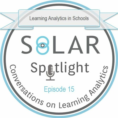 Episode 15: Learning Analytics in Schools