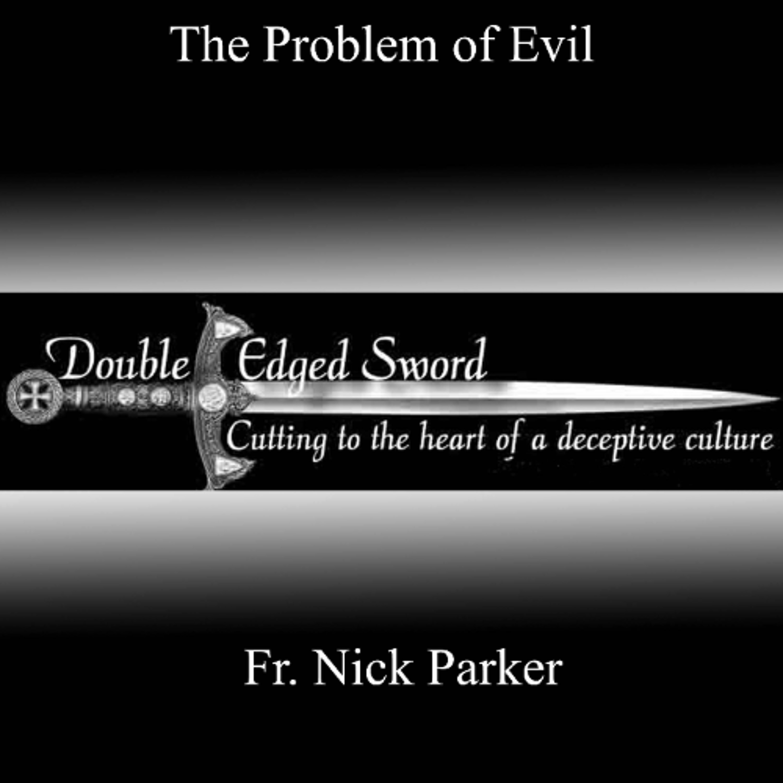 The Problem of Evil episode artwork