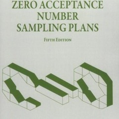 READ [PDF EBOOK EPUB KINDLE] Zero Acceptance Number Sampling Plans, Fifth Edition by