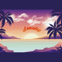 Someday. (prod. Matthew Mays)