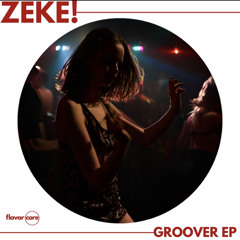 ZEKE!- FUNK GROOVE