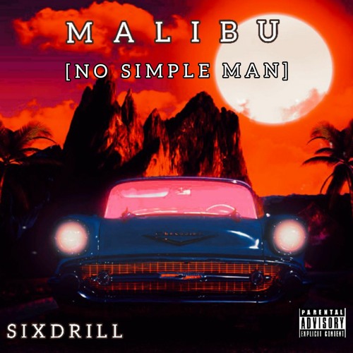 MALIBU[NO SIMPLE MAN]