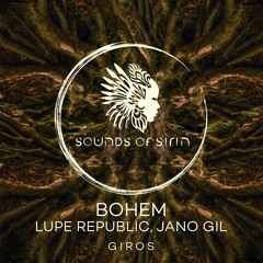 BOHEM, Lupe Republic - Despertar (Original Mix) [SIRIN079]