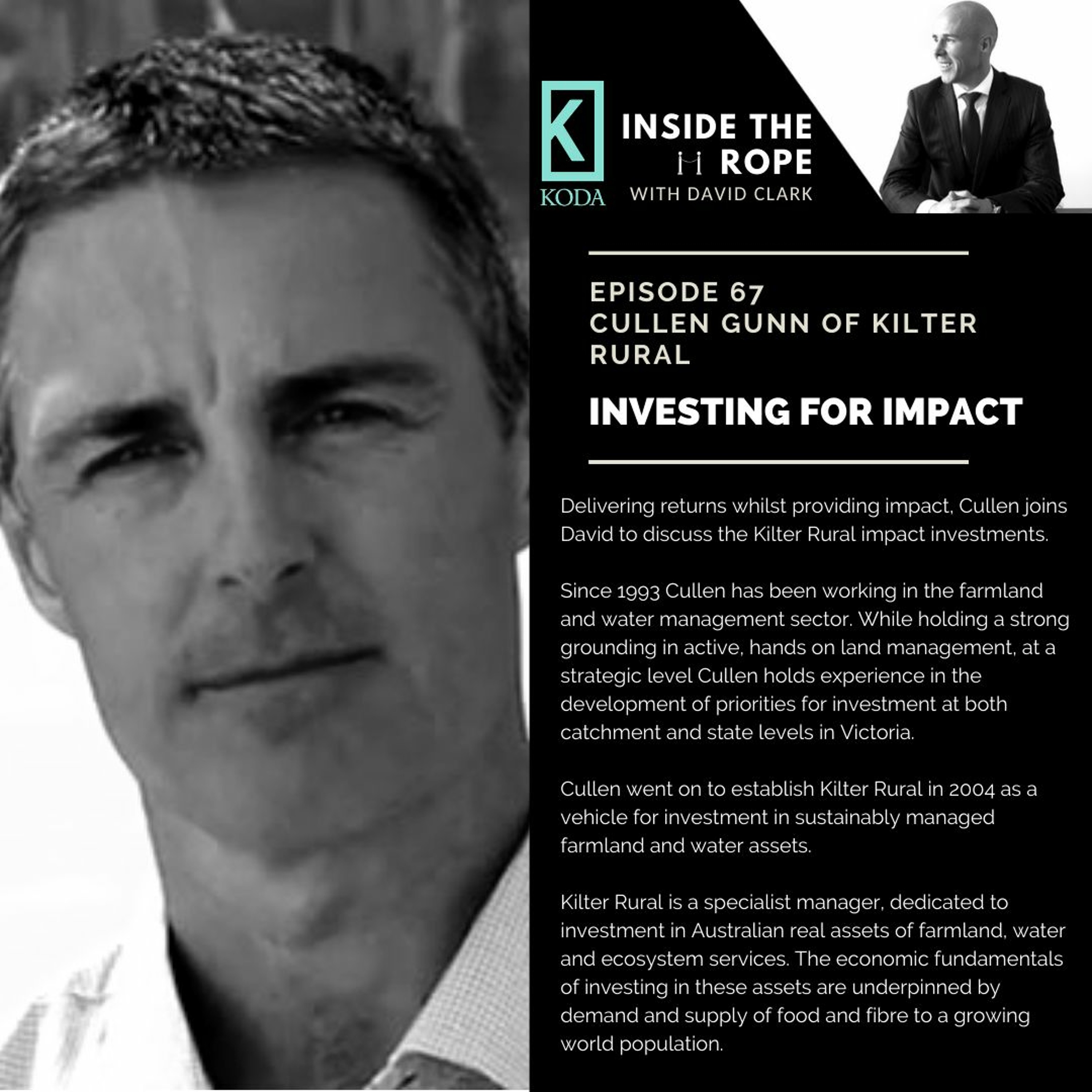 Ep 67: Cullen Gunn - Investing for impact