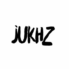 JUKHZ SESSION - TECH HOUSE