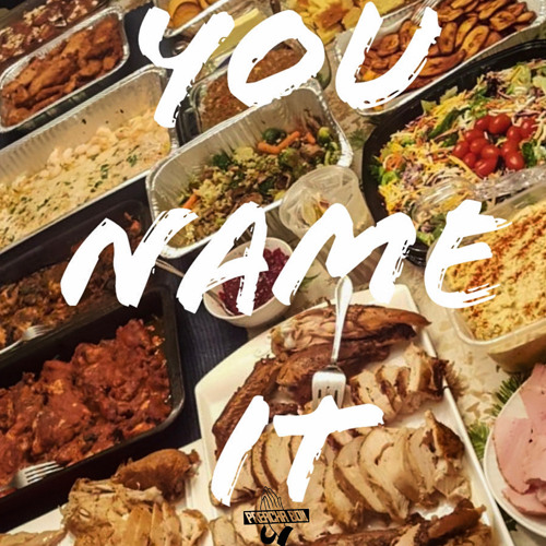 YOU NAME IT (FREE DL)