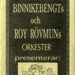 Binnikebengts Och Roy Rövmuns Orkester - Liv På Saltkråkan