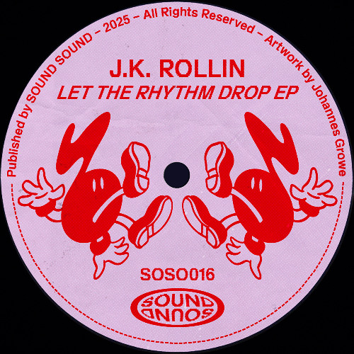 J.K. Rollin - Let The Rhythm Drop