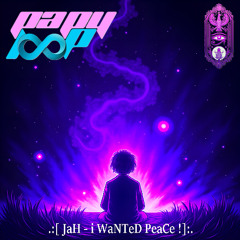 JaH - i WaNTeD PeaCe !