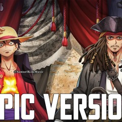 One Piece x Pirates of The Caribbean |  EPIC MASHUP (King of The Pirates Tribute)