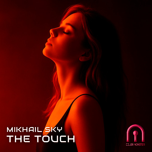 Mikhail SKY - The Touch (Original Mix) (Preview)
