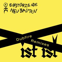 Ist Ist (Dubfire Remix)
