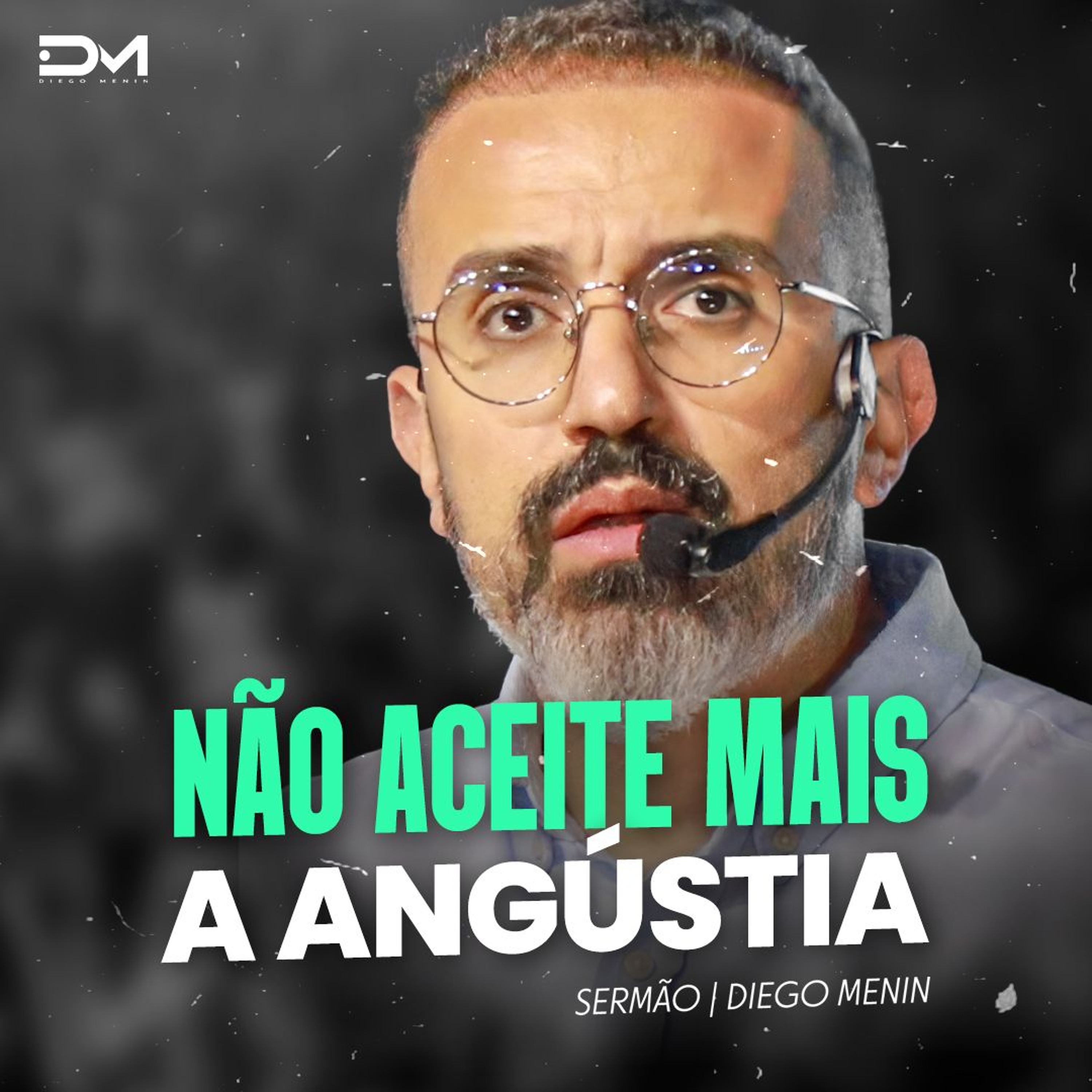 NÃO ACEITE MAIS A ANGUSTIA episode artwork