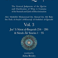 [GET] KINDLE 📝 Tafsir al-Qurtubi Vol. 3: Juz' 3: Sūrat al-Baqarah 254 - 286 & Sūrah